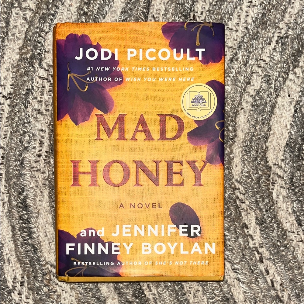Mad Honey Novel by Jodi Picoult and Jennifer Finney Boylan